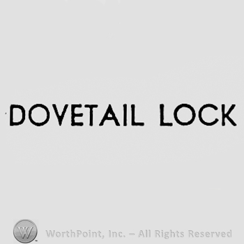 Words DOVETAIL LOCK.