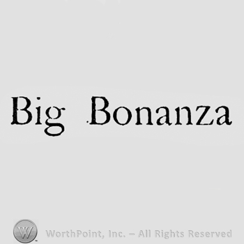 Words BIG BONANZA.