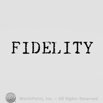 Words FIDELITY.
