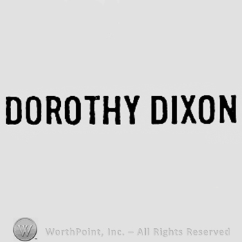 Words DOROTHY DIXON.