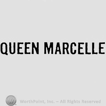 Words QUEEN MARCELLE.