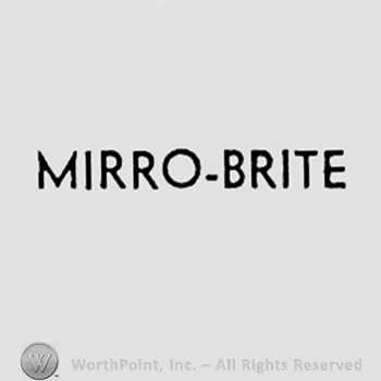 Words MIRRO-BRITE.