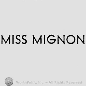 Words MISS MIGNON.