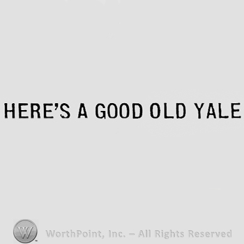 Words HERE'S A GOOD OLD YALE.
