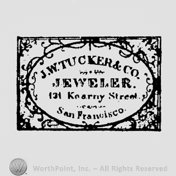 Label with words J.W.TUCKER & CO SILVER WARR AND JEWELRY 131 KEARNY STREET SAN FRANCISCO.