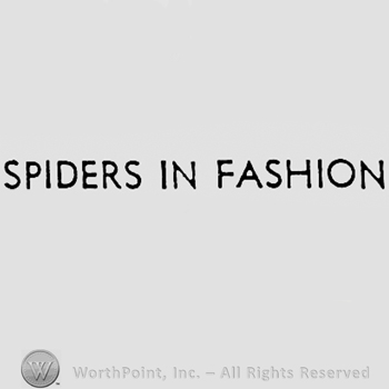 Words SPIDERS IN FASHION.