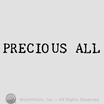 Words PRECIOUS ALL.
