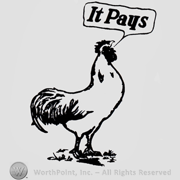 Rooster singing words IT PAYS.