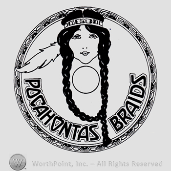 Indian girl inside a circle; words POCAHONTAS BRAIDS written bellow.
