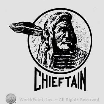 Indian chief inside a circle; word CHIEFTAIN written bellow.