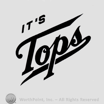 Words IT'S TOPS.