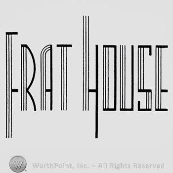 Words FRAT HOUSE.