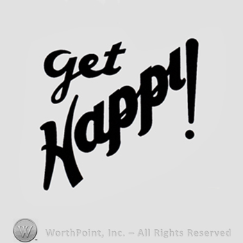Words GET HAPPY.