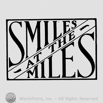 Text SMILE AT THE MILES written inside a rectangle.