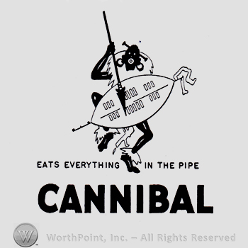 Cannibal with arrow and shield; text: EATS EVERYTHING IN THE PIPE CANNIBAL written bellow.