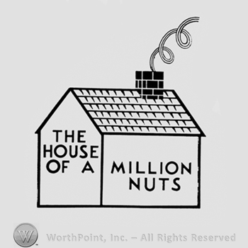 House and text THE HOUSE OF A MILION NUTS, written inside.