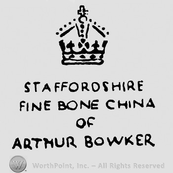 Crown with cross on top;Staffordshire Fine Bone China of Arthur Bowker written below.