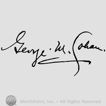 Autograph/Signature : George M. Cohan.