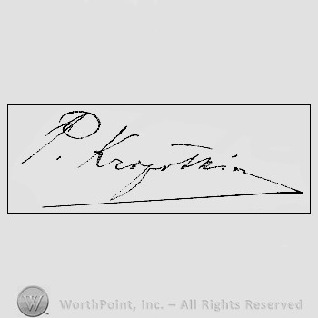 Autograph/Signature : Kropotkin Petr Alekseevich.