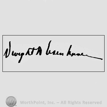 Autograph/Signature : Dwight Eisenhower.