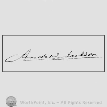 Autograph/signature : Andrew Jackson.