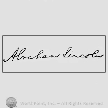 Autograph/signature : Lincoln Abraham.