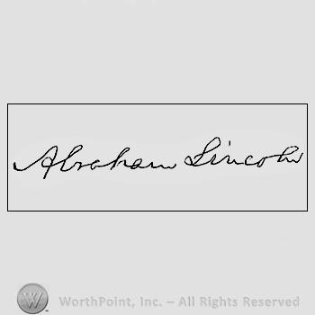Autograph/signature : Lincoln Abraham.