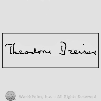 Autograph/signature : Dreiser Theodore.