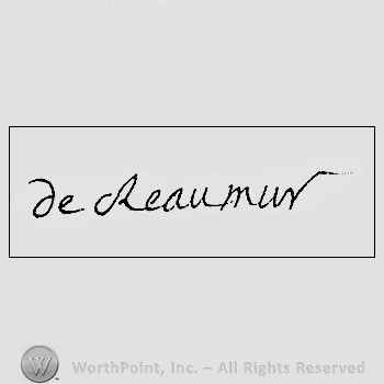 Autograph/signature : Rene Antoine Ferchault de Reaumur.