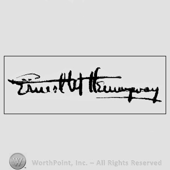 Autograph/signature : Hemingway Ernest.