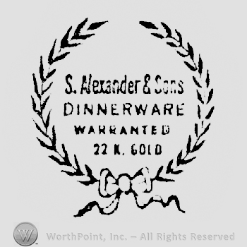 S.Alexander& Sons written above Dinnerware written above warranted written above 22 k. gold all written in a wrath