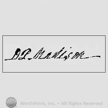 Autograph/signature : Dorothy Payne Todd Madison.