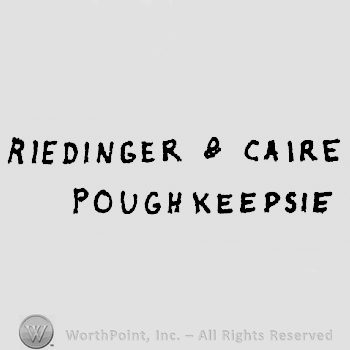 Riedinger & Caire written above Poughkeepsie