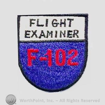 Weapon System Patch, Aircraft Patch : F-102 Delta Dagger Flight Examiner.