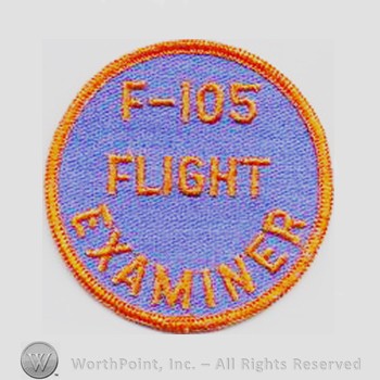 Weapon System Patch, Aircraft Patch : F-105 Thunderchief Flight Examiner.