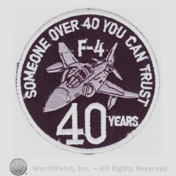 Weapon System Patch, Aircraft Patch : F-4 Phantom II 40th Anniversary.