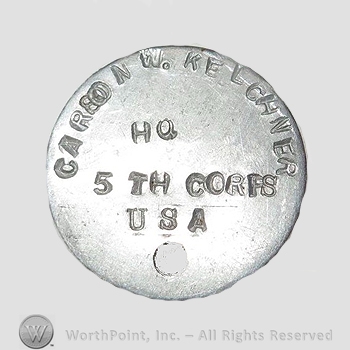 WWI Dog Tag : Carson W. Kelchner HQ 5th Corps USA.