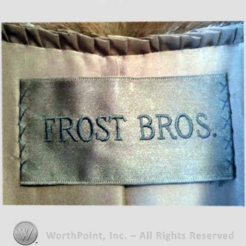 Clothing label : Frost Brothers.