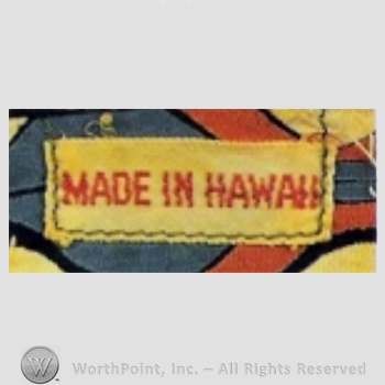 Clothing label : Made in Hawaii.