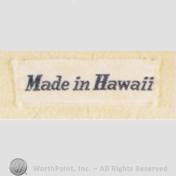 Clothing label : Made in Hawaii.