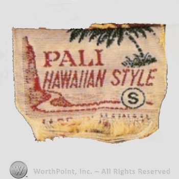 Clothing label : Pali Hawaiian Style.