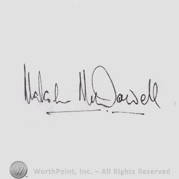 Signature: Malcolm McDowell.