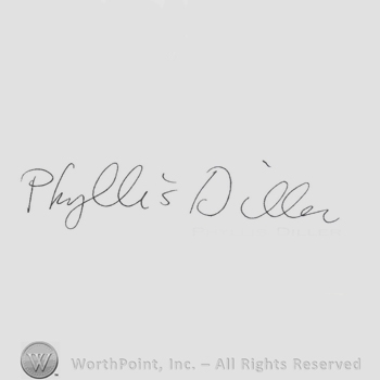 Signature: Phyllis Diller.