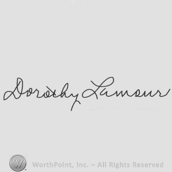 Signature: Dorothy Lamour.