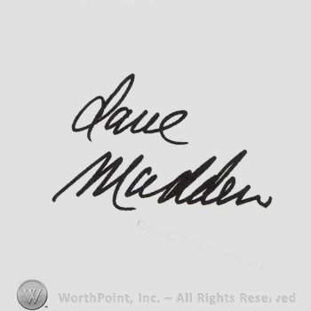 Signature:  Dave Madden.
