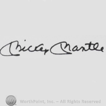 Signature: Mickey Mantle.