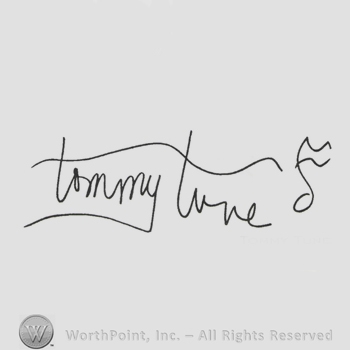Signature: Tommy Tune.