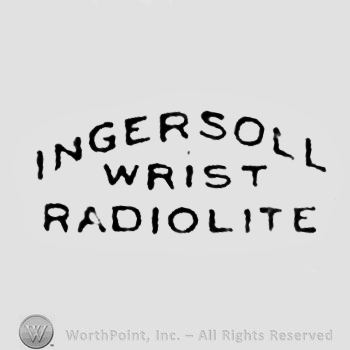 The text ''Ingersoll Wrist Radiolite''.