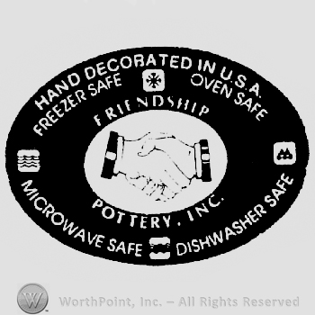 Hand Decorated in U.S.A. written arched above Freezer Safe Oven Safe written arched above Friendship written above an image with shakeing hands in an oval shape frame above Pottery Inc. written above Microwave Safe Dishwasher Safe, all inside of an oval shape frame