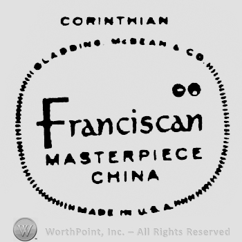Corinthian written above Gladding McBean & Co. written arched on top of an oval shape frame made from little lines, with Franciscan written in the middle above Masterpiece written above China, and Made In U.S.A. written on bottom